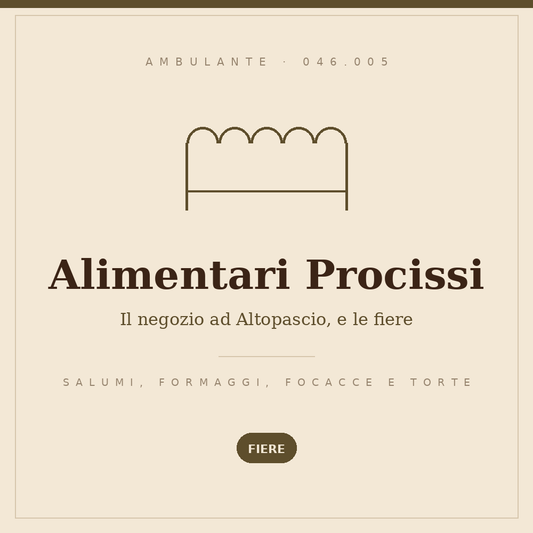 Drawn sign of the Alimentari Procissi stall: cured meats, cheeses, focaccia and cakes, at fairs, operator code 046.005