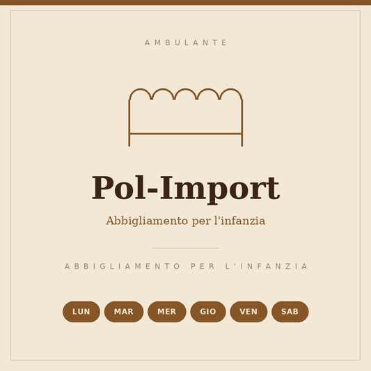 Illustrated sign of the Pol-Import stall: children's clothing, six mornings a week