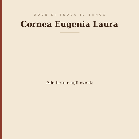 Where to find the Cornea Eugenia Laura stall: at fairs and events