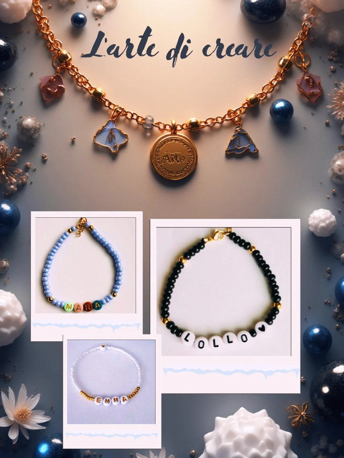 Tre braccialetti con i nomi MARA, LOLLO ed EMMA, e una collana a catena dorata con ciondoli