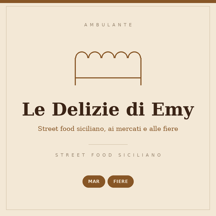 Drawn sign of the Le Delizie di Emy stall: Sicilian street food, on Tuesdays and at fairs