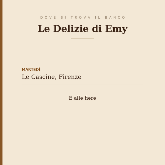 Where to find the Le Delizie di Emy truck: on Tuesdays at the Cascine in Florence, and at fairs