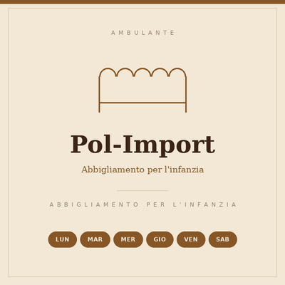 Insegna disegnata del banco Pol-Import: abbigliamento per l'infanzia, sei mattine a settimana